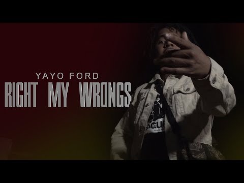 Yayo Ford x Right My Wrongs