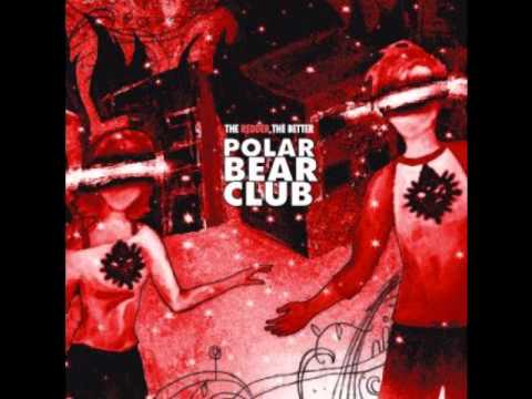 Election Day - Polar Bear Club (The Redder The Better EP)