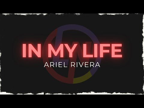 ARIEL RIVERA -  IN MY LIFE (karaoke) ByRequest : @etheluye90gmail
