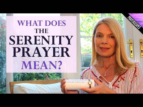 Serenity Prayer - God Grant Me The Serenity - Full Version