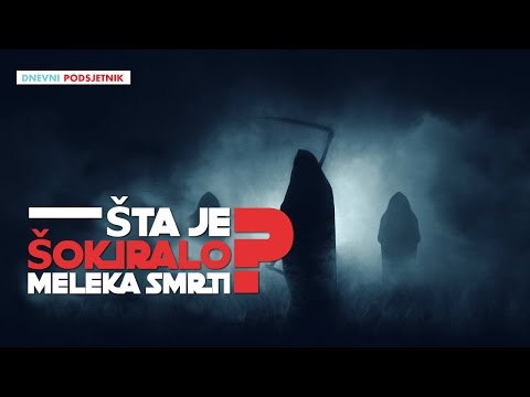 Šta je šokiralo Meleka Smrti? ᴴᴰ┇Dnevni podsjetnik