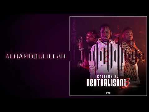 3 CALIBRE 27   ALHAMDOULILLAH 2020