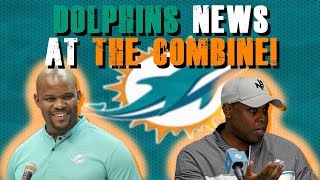 Miami Dolphins News From The NFL Combine!