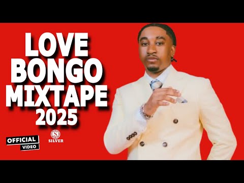 BEST BONGO MIX 2025 | PAWA BONGO MIX | DJ SILVER FT MBOSSO,BIEN,JAY MELODY,MARIOO,PHINA, NAIROBI 