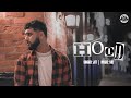 HOOD OFFICIAL VIDEO JITT SOE LATEST PUNJABI SONGS 2020