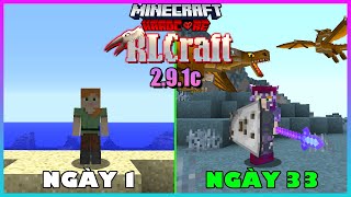 MINECRAFT TÓM TẮT 100 NGÀY RLCRAFT 2.9.1c SIÊU KHÓ PHẦN 1