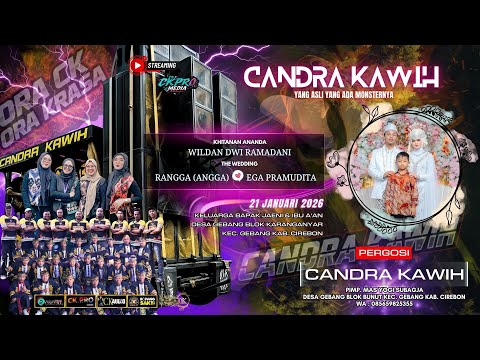 LIVE CANDRA KAWIH  ||  KARANGANYAR - GEBANG  21 JANUARI 2026  HAJATNYA BAPAK JAENI & IBU A'AN