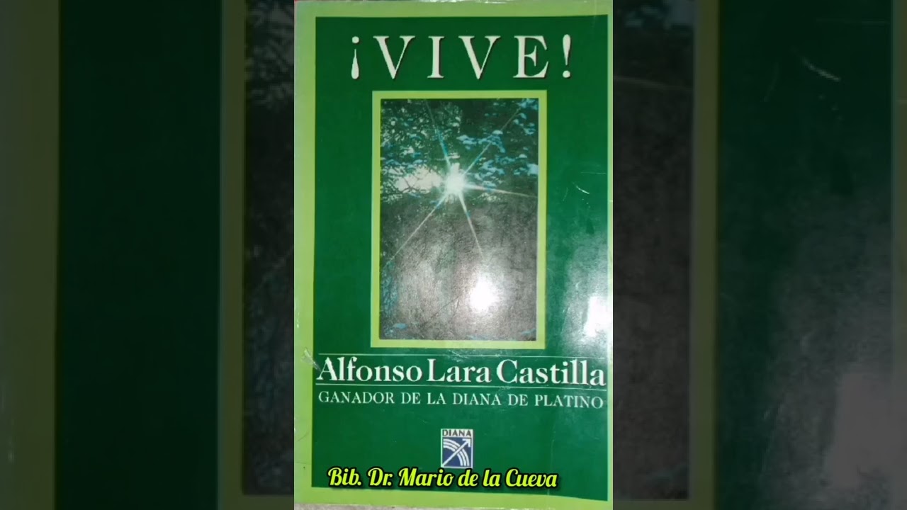 📘Marlenne, nos comparte un fragmento del libro, titulado: Vive del Autor: Alfonso Lara Castillo.📚