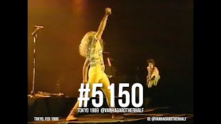 &quot;5150&quot; - Van Halen Live in Tokyo Feb 1989
