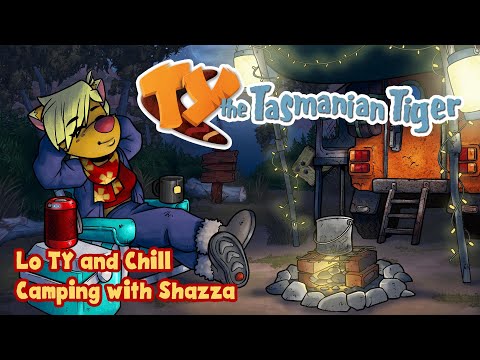 Lo TY and Chill camping with Shazza from TY the Tasmanian Tiger