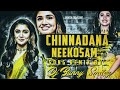 Chinnadana Neekosam Song Remix By Dj Bunny Smiley