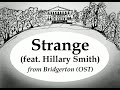 Strange (feat. Hillary Smith) from Bridgerton (OST)