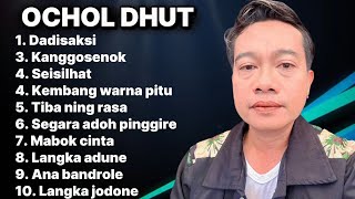 Download lagu FULL ALBUM TERBARU 2026 OCHOL DHUT - DADI SAKSI - KANGGO SENOK - SEISI HATI mp3