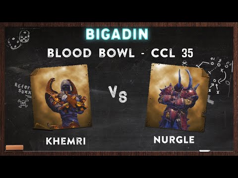 Blood Bowl - CCL 35 : Khemri vs Nurgle - MATCH 3