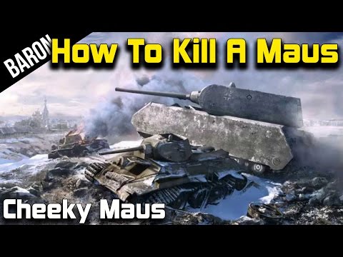 War Thunder Tanks - Maus vs Maus, How to Kill a Maus Tank