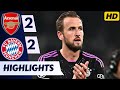 Arsenal 2-2 Bayern Munich | All Goals & Extended Highlights | UEFA Champions League 2023/24