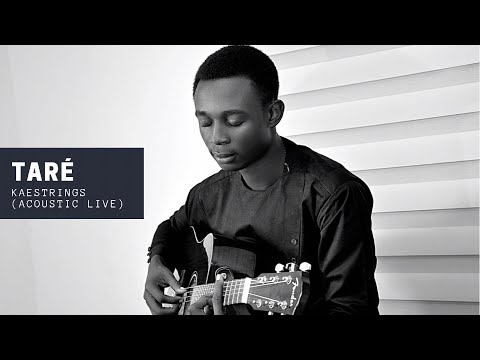 Kaestrings – Taré (Acoustic) - Official Video