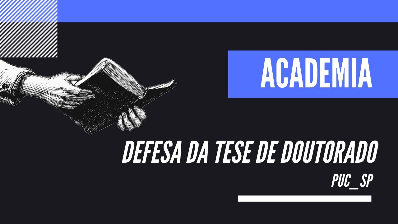 Doutorado | Defesa da tese (vídeo na íntegra)