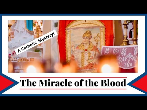 The Marvelous Catholic Mystery of San Gennaro's Blood