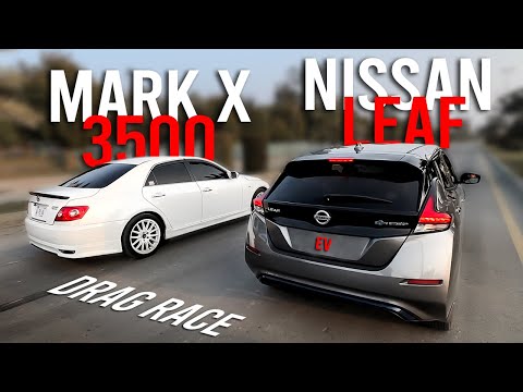 MARK X 3.5L vs NISSAN LEAF | DRAG RACE