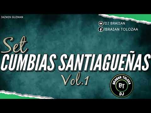 SET CUMBIAS SANTIAGUEÑAS VOL 1 DJ BRAIIAN (Edicion Dia Del Trabajador)