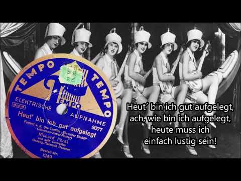 Heut´ bin ich gut aufgelegt - Krisenschlager mit Richard Forst & Raimund Gessner, 1932