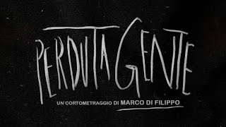 Perduta Gente (2026) - trailer