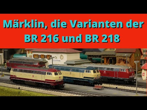 A Frankenstein locomotive, my models of the BR 216, BR 218 and all Märklin variants???