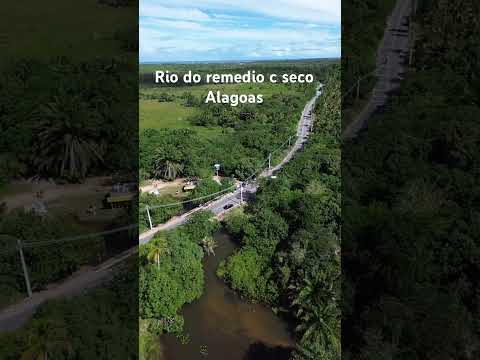RIO DO REMEDIO COQUEIRO SECO ALAGOAS