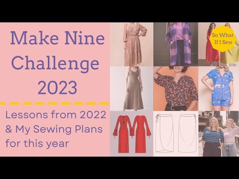 2023 Make Nine Challenge and Sewing Plans | So What If I Sew