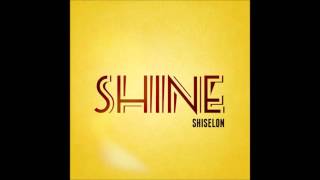 Shiselon - SHINE (Audio)
