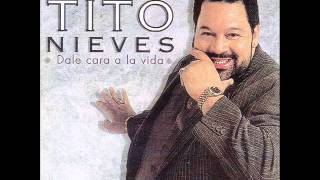 TITO NIEVES   Dejame vivir