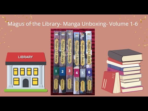 Magus of the Library - Manga Unboxing Volume 1-6
