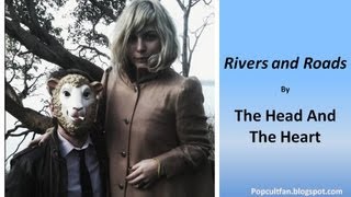 The Head And The Heart - Rivers and Roads (Lyrics)