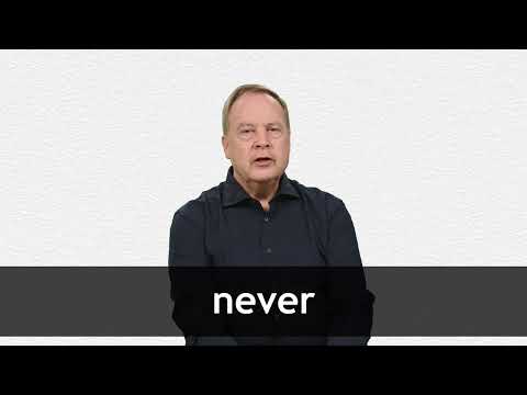 NEVER Definition And Meaning Collins English Dictionary