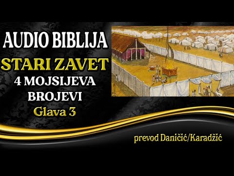 4 Mojsijeva 3 glava - Brojevi - Audio Biblija - Leviti