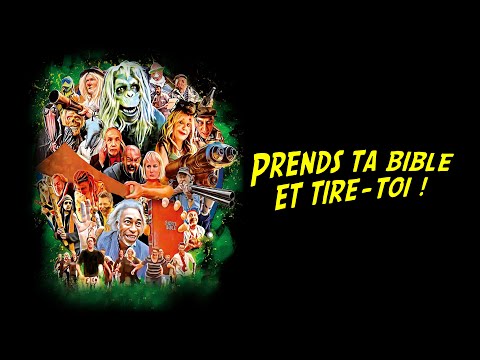 Prends ta bible et tire-toi (Take Your Bible and Run) - INTERNATIONAL TRAILER