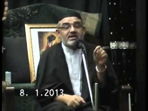 3rd  Ashra  Shab e 26th Safar- 1434 Hijri - Majlis No. 04 - 08-01-2013