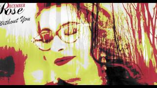 December Rose - Without You [Teaser]