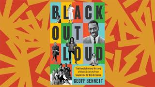 Geoff Bennett on the history of Black comedy from vaudeville to sitcoms