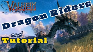 Dragon Riders - Valheim Mod Reviews