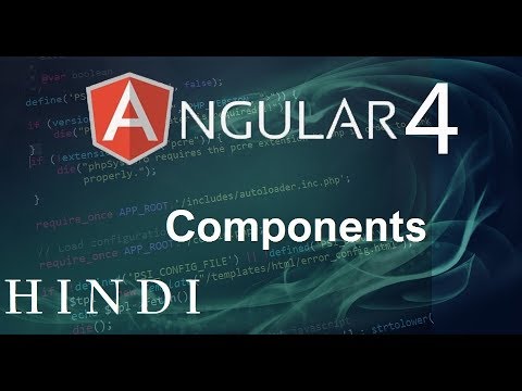 Angular 4 Tutorial 3 Components हिन्दी