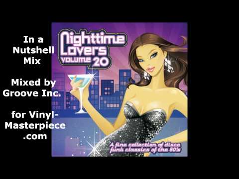 DiscoFunk - Nighttime Lovers Vol. 20 - In a Nutshell Mix - Mixed by Groove Inc.