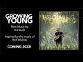 Growing Young by Rich Mullins — A Cover by Hal Swift