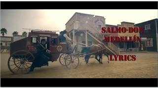 Salmo-Don Medellin. Lyrics