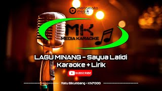 Download lagu RATU SIKUMBANG - SAYUA LALIDI ( Karaoke   Lirik ) LAGU MINANG mp3