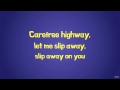 Carefree Highway | Gordon Lightfoot | Lyrics ☾☀