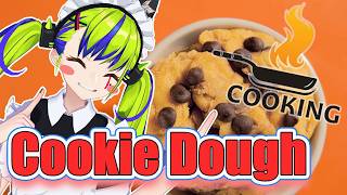 食べれるクッキー生地！クッキードウ🍪Making Cookie Dough #Vtuber