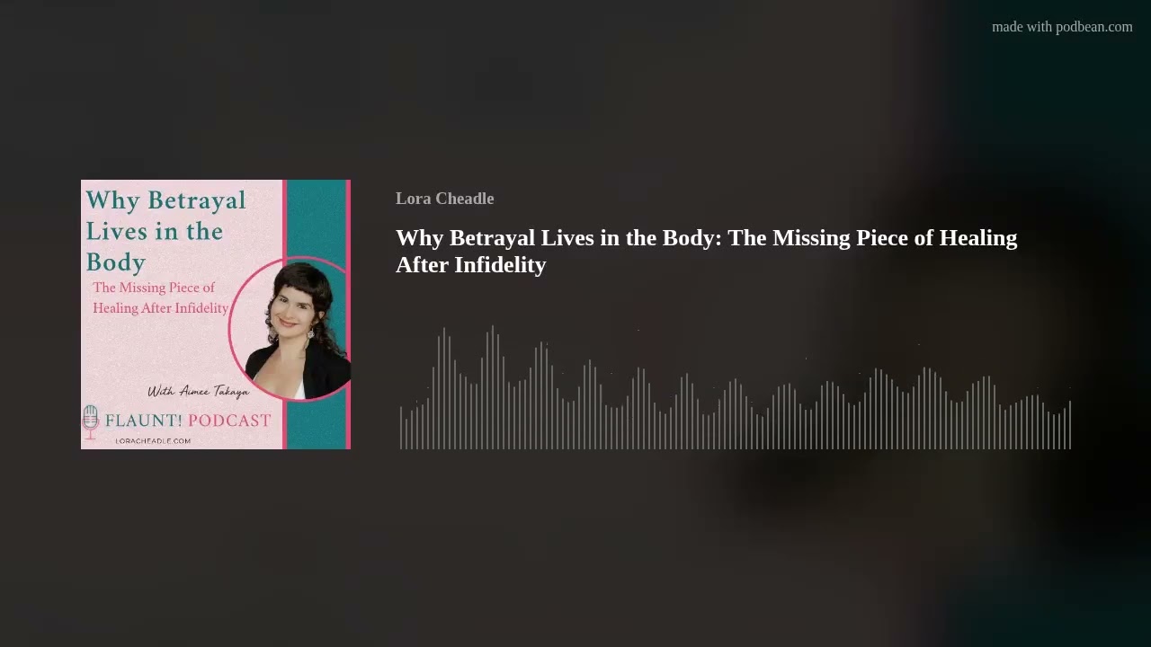 Why Betrayal Lives in the Body: The Missing Piece of Healing After Infidelity