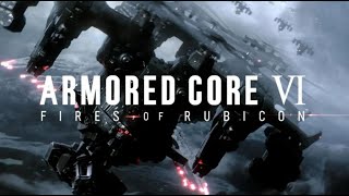 ​もうこれ以上戦うのやめましょうよ！！！【ARMORED CORE 6｜アーマードコア6】